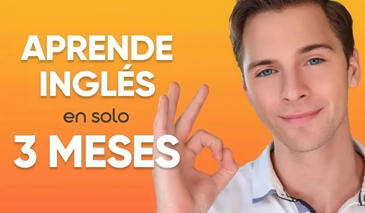 Aprende Ingles en solo 3 meses